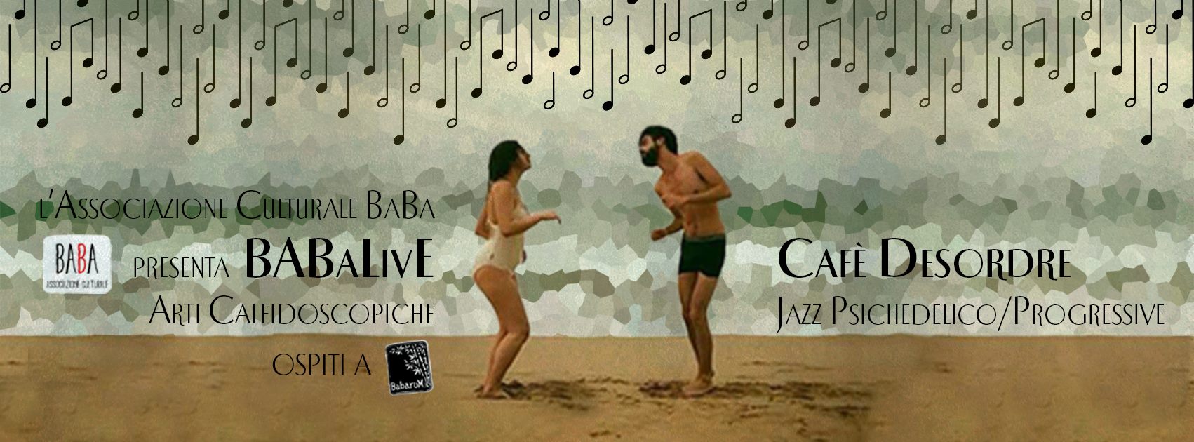 BABaLivE ( Cafè Desordre ) – Arti Caleidoscopiche