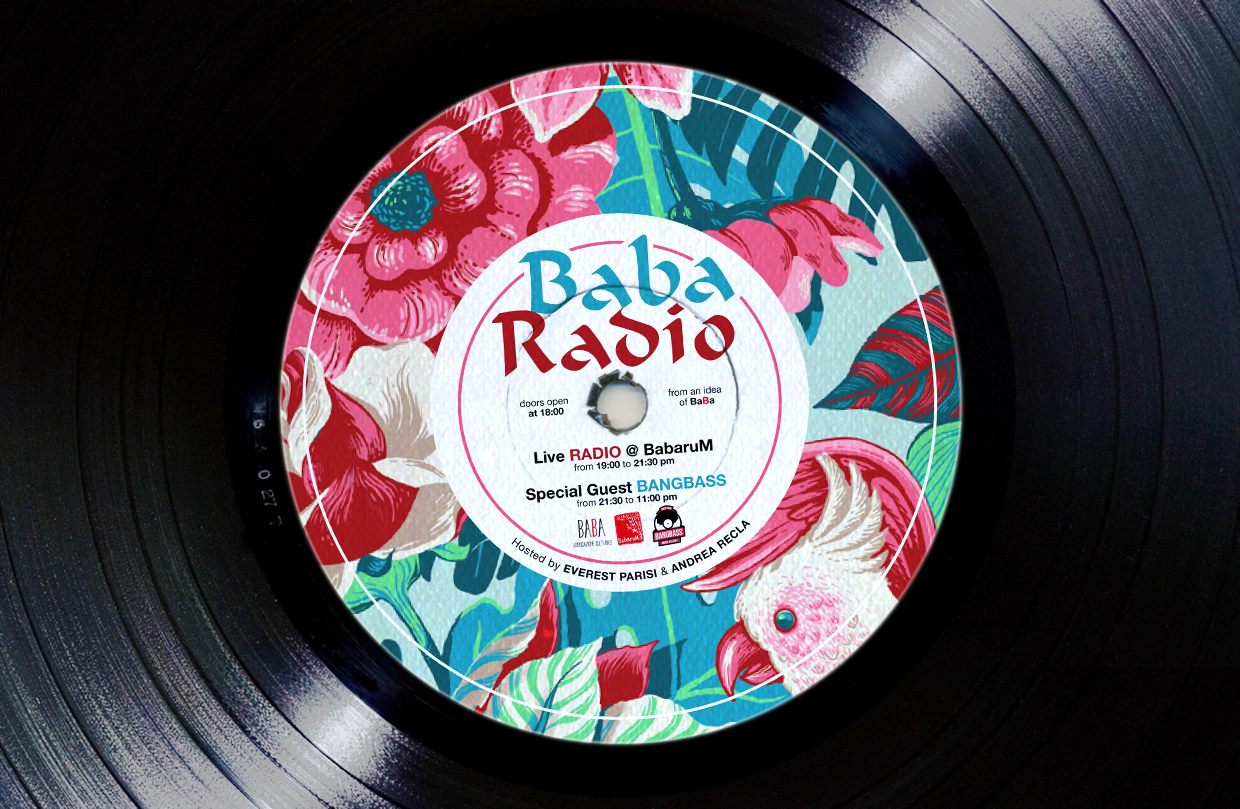 2° BaBa Radio _ BangBass (+ Aperitivo Italiano) @BabaruM