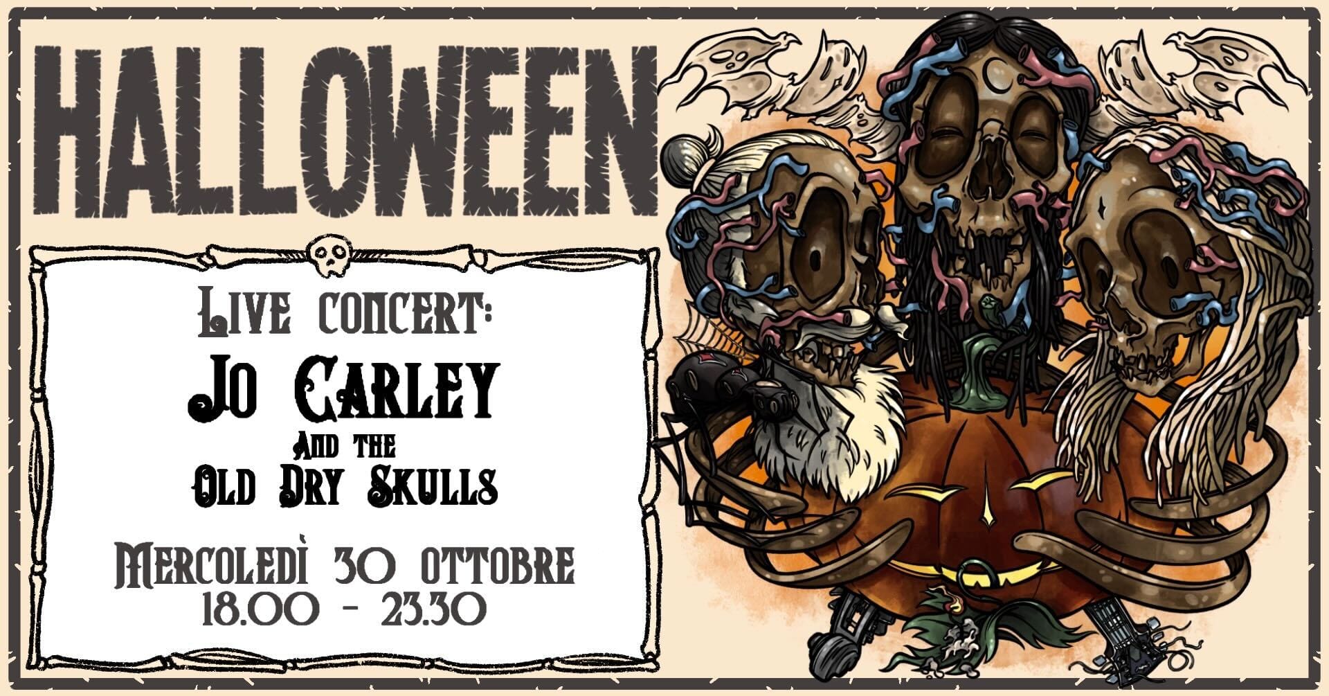 💀BaBaHALLOWEEN💀JO CARLEY AND THE OLD DRY SKULLS